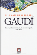 Gaudì by Gijs Van Hensbergen