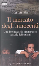 Il mercato degli innocenti by Hernán Zin