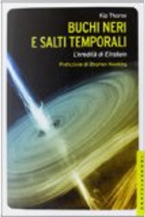 Buchi neri e salti temporali by Kip Thorne