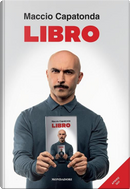 Libro by Maccio Capatonda