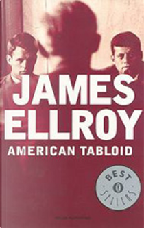 American Tabloid by James Ellroy