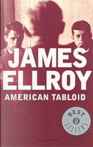 American Tabloid by James Ellroy