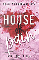 House of Pain by Naike Ror
