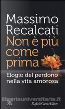 Non è più come prima by Massimo Recalcati