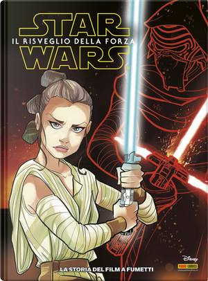 Star Wars - Episodio VII: Il risveglio della Forza by Alessandro Ferrari, Igor Chimisso