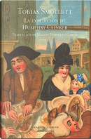 La expedición de Humphry Clinker by Tobias Smollet