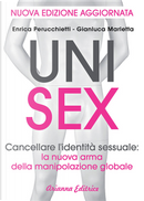 Unisex by Enrica Perucchietti, Gianluca Marletta