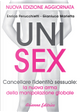 Unisex by Enrica Perucchietti, Gianluca Marletta