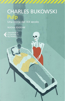 Pulp by Charles Bukowski