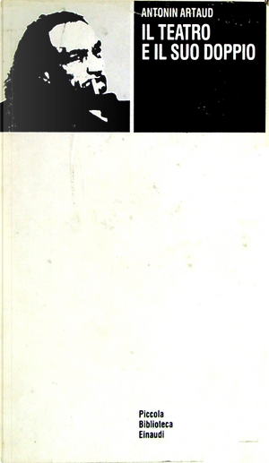 Il teatro e il suo doppio by Antonin Artaud