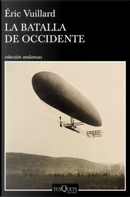 La batalla de Occidente by Éric Vuillard