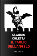 Il taglio dell'angelo by Claudio Coletta
