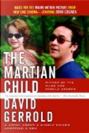 The Martian Child by David Gerrold