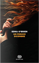 Un feroce dicembre by Edna O'Brien