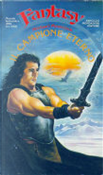 Il campione eterno by Michael Moorcock