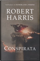 Conspirata by Robert Harris