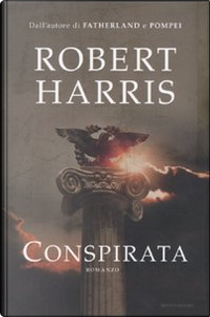 Conspirata by Robert Harris