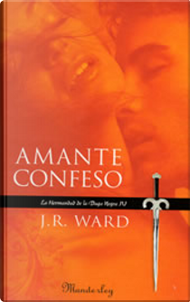 Amante confeso by J. R. Ward