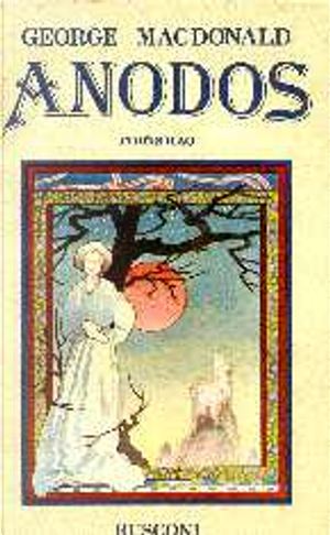 Anodos by George MacDonald