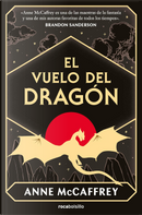 El vuelo del dragón by Anne McCaffrey