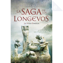 La saga de los longevos by Eva García Sáenz
