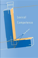 Lexical Competence by Diego Marconi