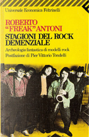 Stagioni del rock demenziale by Roberto Antoni