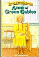 Anne Of Green Gables by L. M. Montgomery