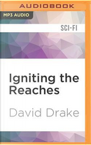 Igniting the Reaches by David Drake