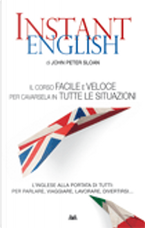 Instant English by John Peter Sloan