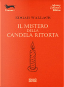 Il mistero della candela ritorta by Edgar Wallace
