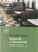 Bugiardi e innamorati by Richard Yates