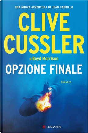 Opzione finale by Boyd Morrison, Clive Cussler