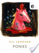 Ponies by Kij Johnson