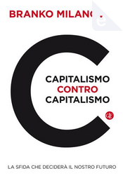 Capitalismo contro capitalismo by Branko Milanovic