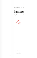 L'amore. Il legato di Caino by Leopold von Sacher Masoch