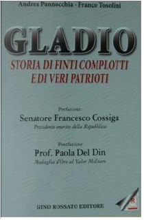 Gladio by Andrea Pannocchia, Franco Tosolini