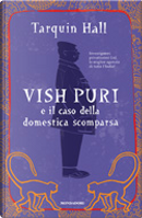 Vish Puri e il caso della domestica scomparsa by Tarquin Hall