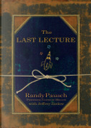 The Last Lecture by Randy Pausch