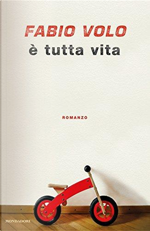 È tutta vita by Fabio Volo