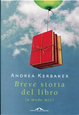 Breve storia del libro by Andrea Kerbaker