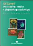 De Carneri. Parassitologia medica e diagnostica parassitologia