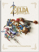 The Legend of Zelda, Breath of the Wild by Akinori Sao, Chisato Mikame, Kikai, Naoyuki Kayama