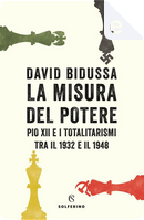 La misura del potere by David Bidussa