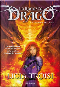 L'ultima battaglia by Licia Troisi