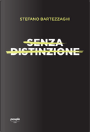 Senza distinzione by Stefano Bartezzaghi