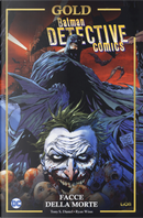 Facce della morte. Batman detective comics by Tony S. Daniel