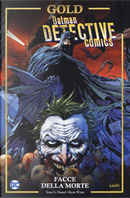 Batman detective comics: Facce della morte by Tony S. Daniel