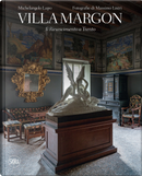 Villa Margon. Il Rinascimento a Trento by Massimo Listri, Michelangelo Lupo