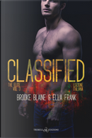 Classified. The elite. Ediz. italiana. Vol. 3 by Brooke Blaine, Ella Frank